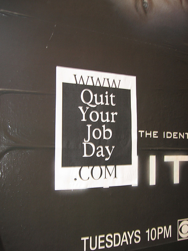 quit_job quit job 25 Reasons Why You Should Quit Your Job And Do What You Want